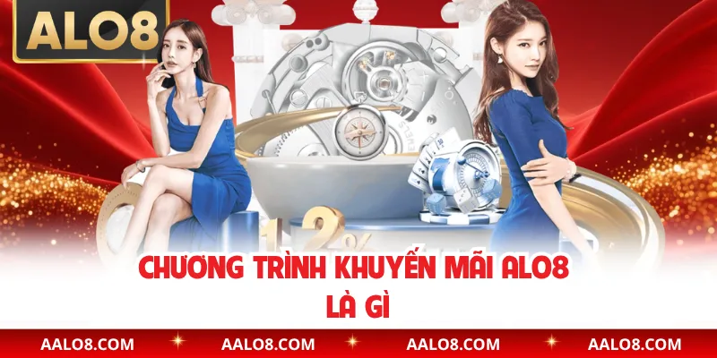 Chương trình khuyến mãi Alo8 là gì